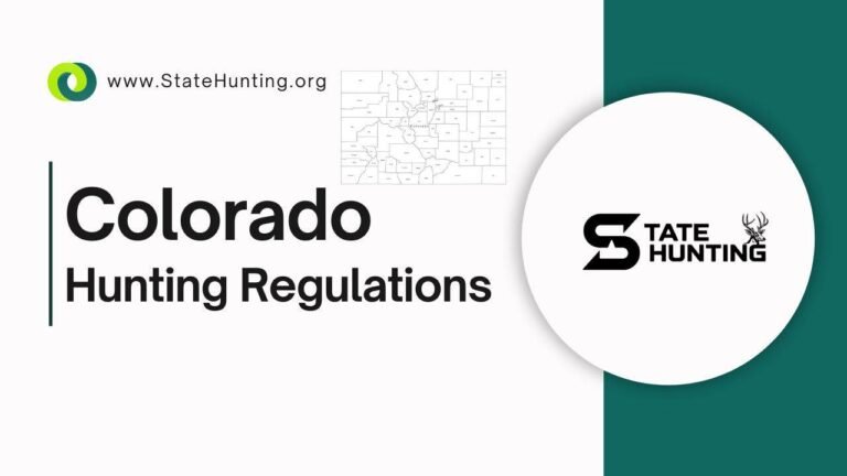 Colorado Hunting Rules, Regulations and laws